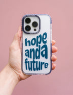 Elevated Faith Christian iPhone Case featuring the phrase 'hope and a future' in bold lettering