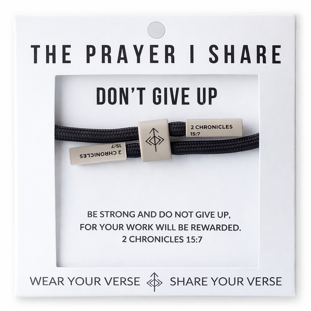 Don't Give Up, 2 Chronicles 15:7