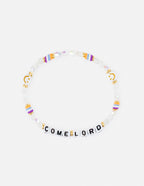 Colorful Christian Jewelry Bracelet with letters spelling 'Come Lord' and decorative beads