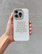 Stylish Christian iPhone Case featuring 'Don't Keep Jesus to Yourself' design for personalized protection