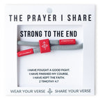 Strong to the End, 2 Timothy 4:7