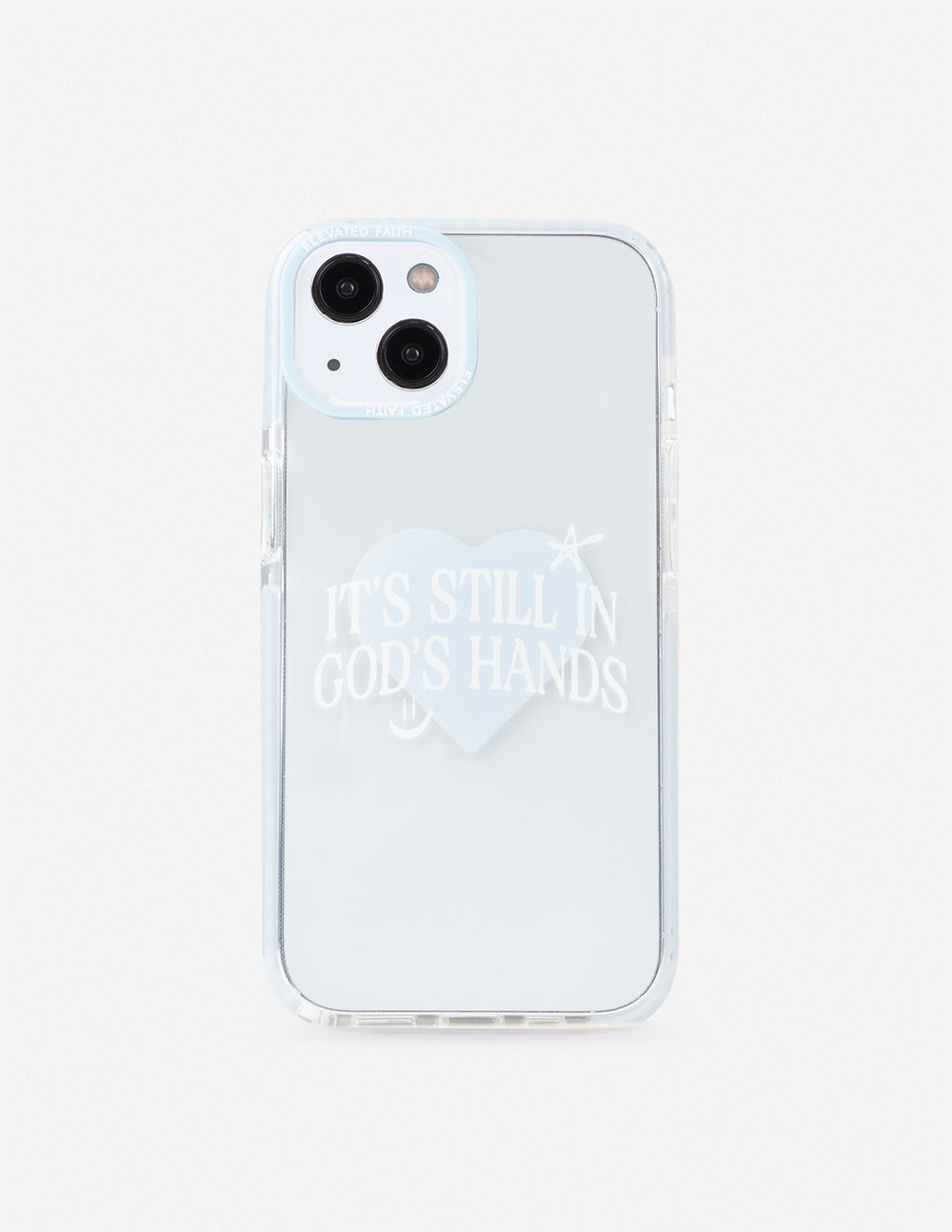 Elevated Faith Christian Phone Case with a light blue design featuring 'It's Still in God's Hands'