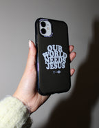 Elevated Faith Christian iPhone Case featuring 'Our World Needs Jesus' design on a sleek black background