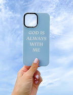 Elevated Faith Christian iPhone Case in blue featuring a motivational quote, God is Always With Me