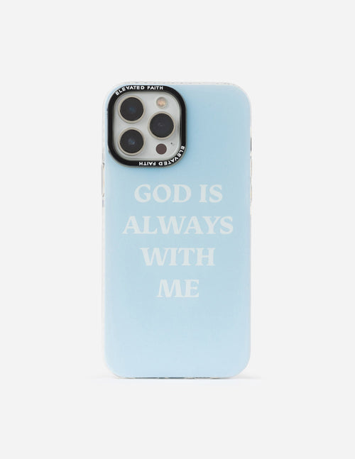 Elevated Faith Christian iPhone Case in light blue with 'God is always with me' text