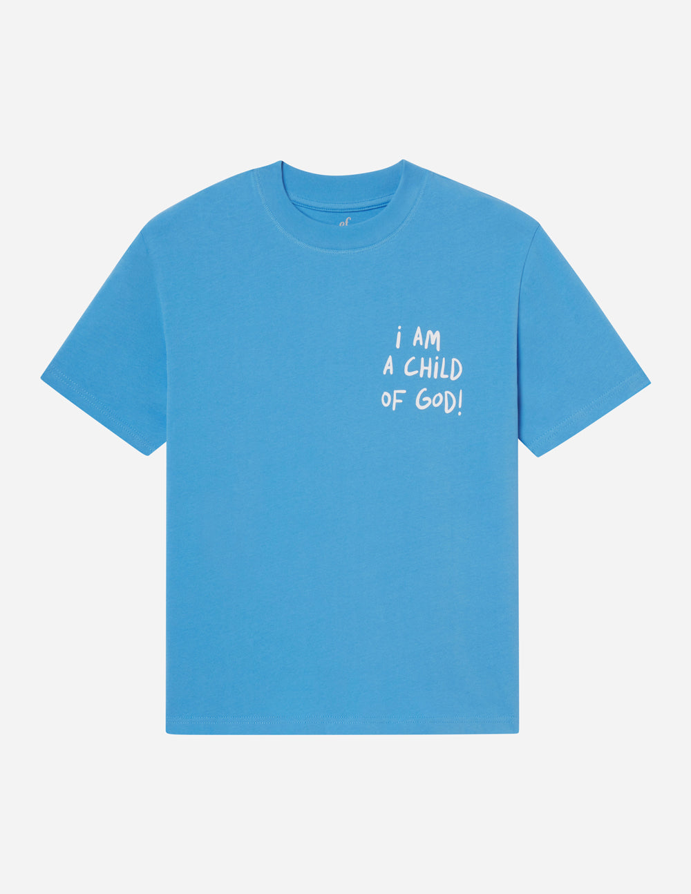 Elevated Faith Christian Apparel T-Shirt in blue with the text I Am a Child of God printed on the front