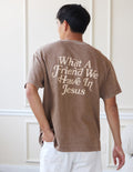 Brown Elevated Faith Christian Apparel T-Shirt with 'What A Friend We Have In Jesus' on the back