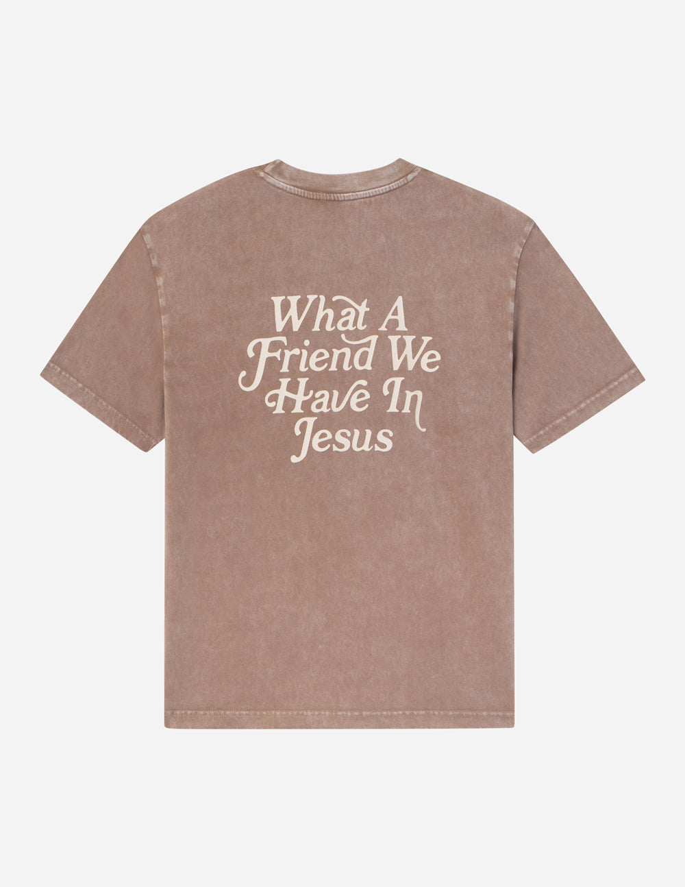 Elevated Faith Christian Apparel T-Shirt featuring the phrase What A Friend We Have In Jesus on the back