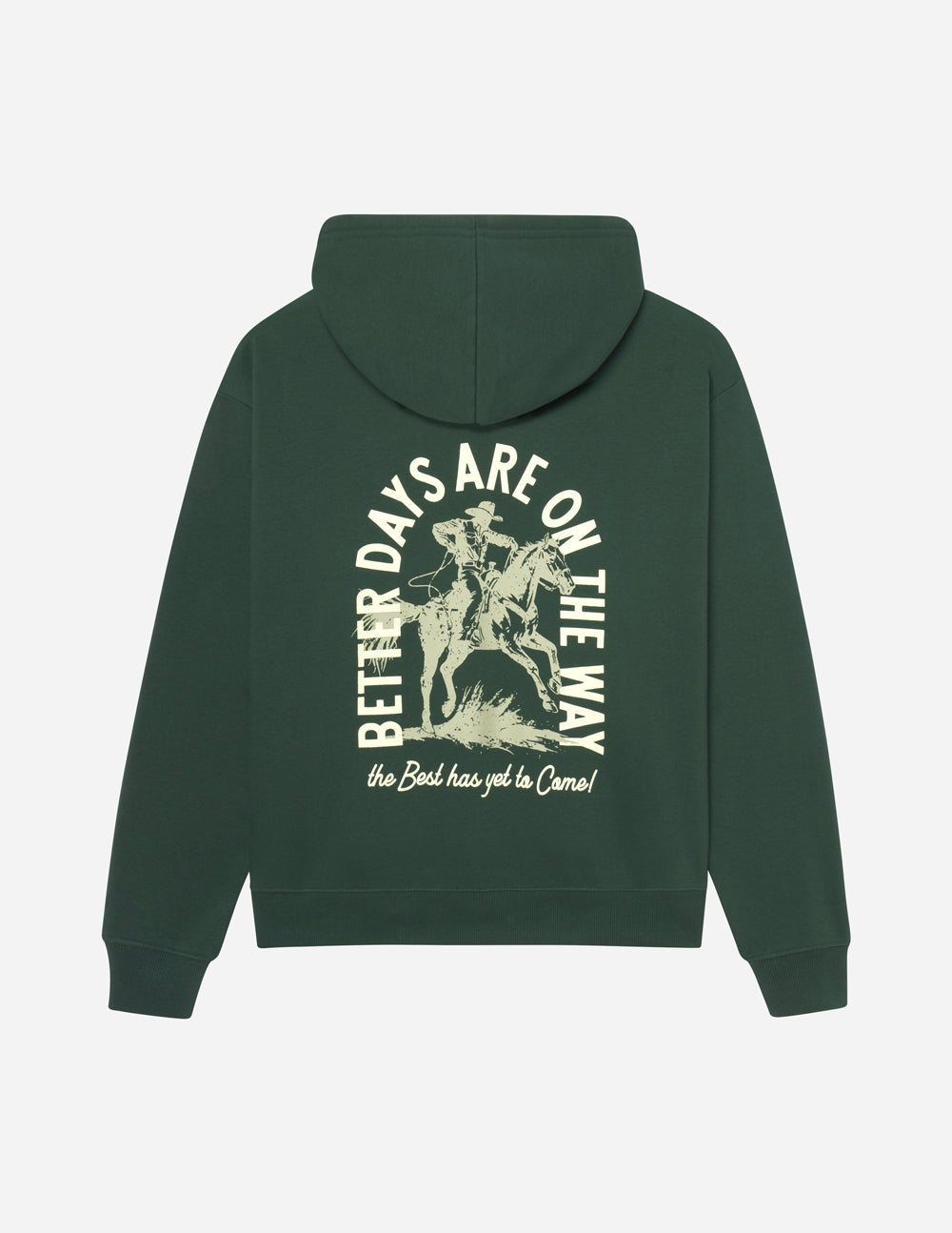 Elevated Faith Christian Hoodie in Green with Inspirational Graphic 'Better Days Are On The Way'