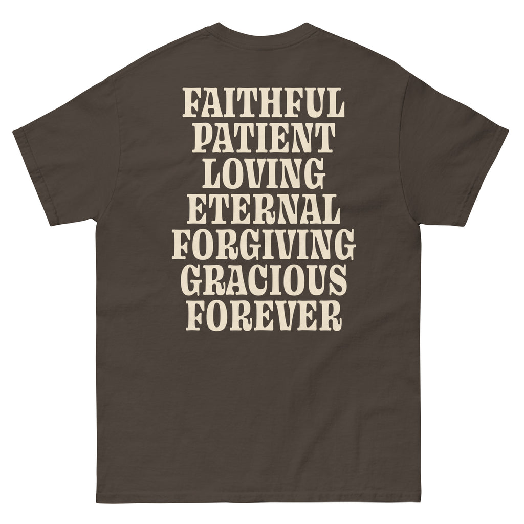 Christian T-Shirt with Faithful, Patient, Loving, Eternal, Forgiving, Gracious, and Forever Text Design