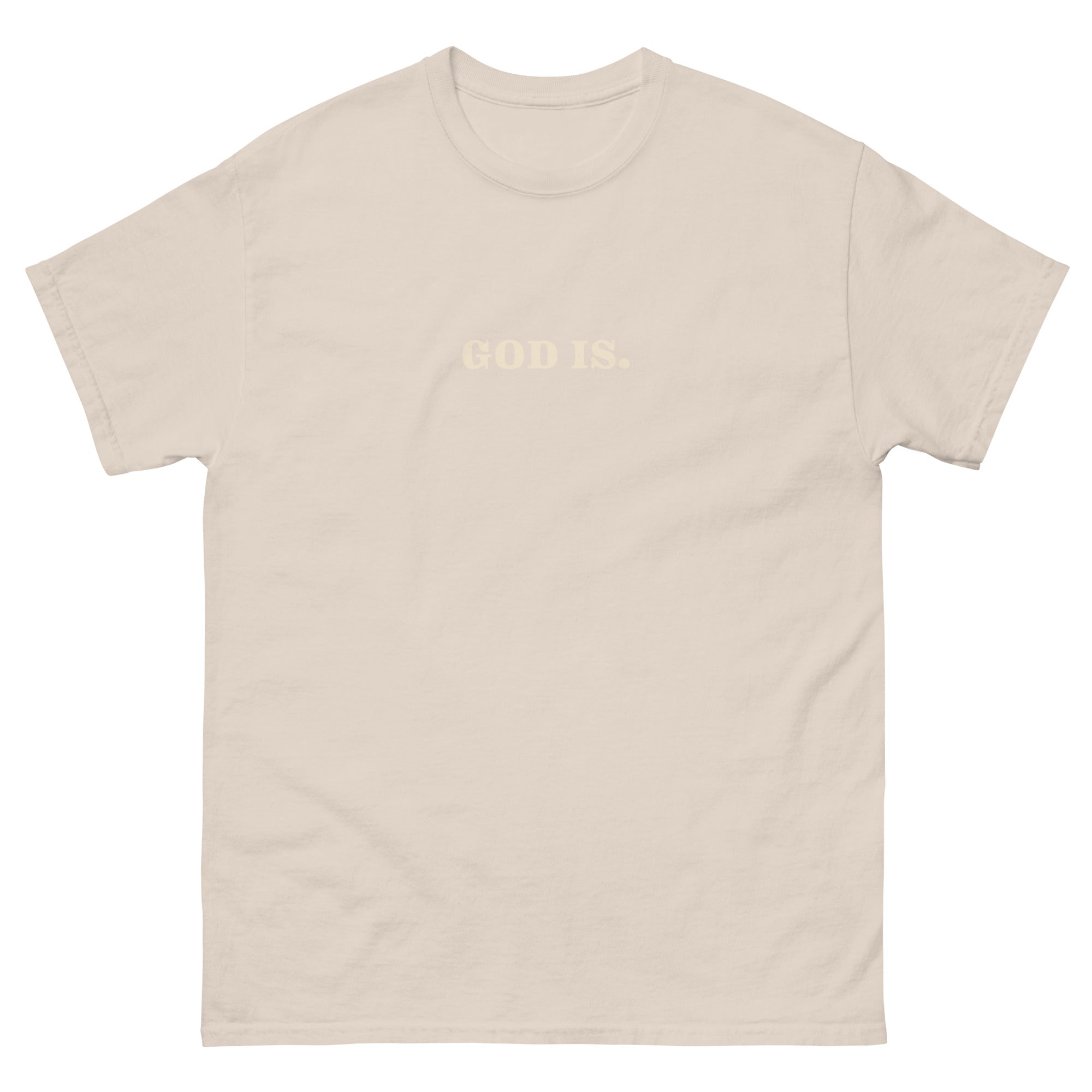 Beige Christian T-Shirt with 'GOD IS.' text printed in minimalist design