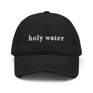 Holy Water Embroidered Distressed Dad Hat, The Belonging Company