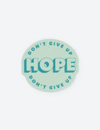 Mint Green Christian Sticker with the Word Hope and Encouraging Text Don't Give Up
