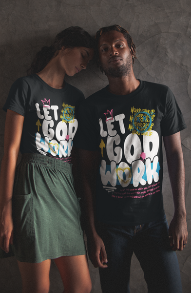 Let God Work 2024 - Front Print