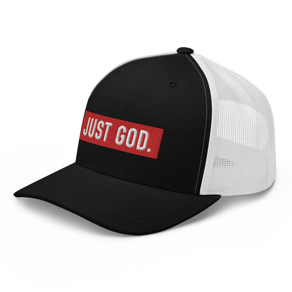 Just God. Embroidered Trucker Cap