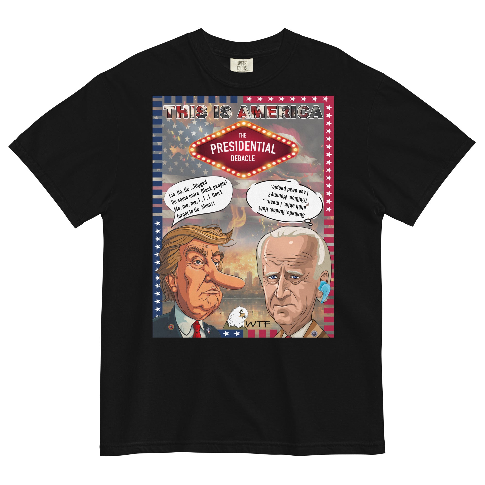 The Presidential Debacle Unisex garment-dyed heavyweight t-shirt