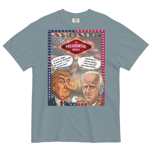 The Presidential Debacle Unisex garment-dyed heavyweight t-shirt