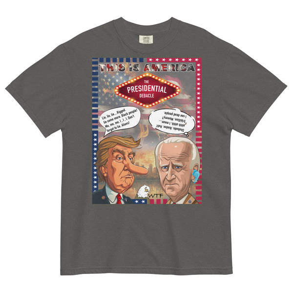 The Presidential Debacle Unisex garment-dyed heavyweight t-shirt