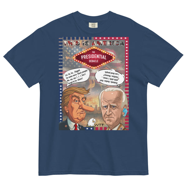 The Presidential Debacle Unisex garment-dyed heavyweight t-shirt