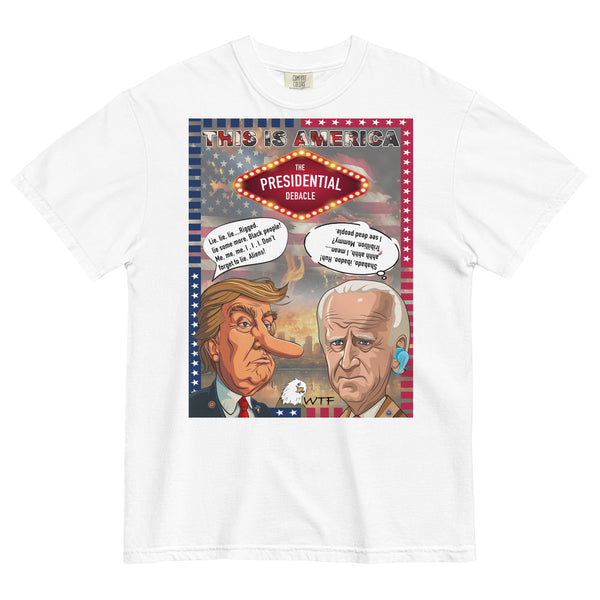 The Presidential Debacle Unisex garment-dyed heavyweight t-shirt