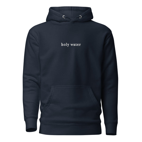 Holy Water Embroidered Unisex Hoodie, The Belonging Company, Christian Hoodie