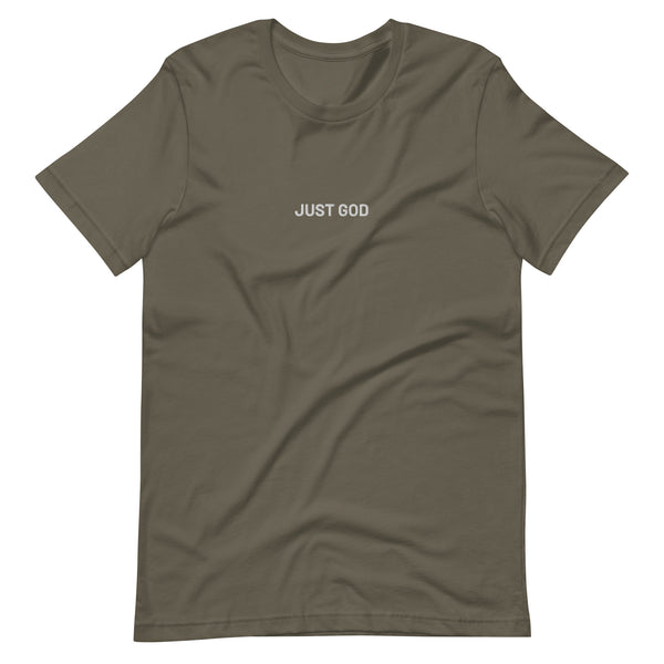 Just God Embroidered Unisex t-shirt
