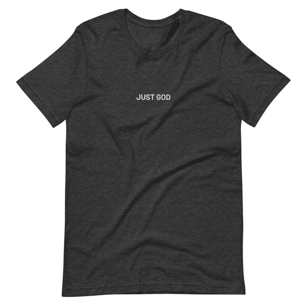 Just God Embroidered Unisex t-shirt, Christian Shirt