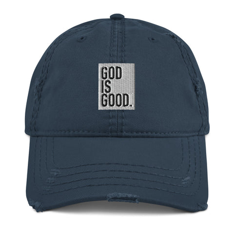 God Is Good Wht and Black Distressed Dad Hat - Christian Hat
