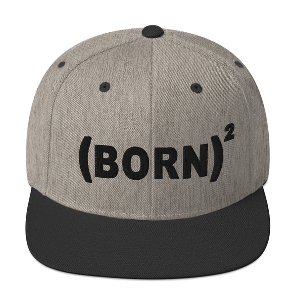Born Again Snapback Hat 3D Puff Print, Christian Hat
