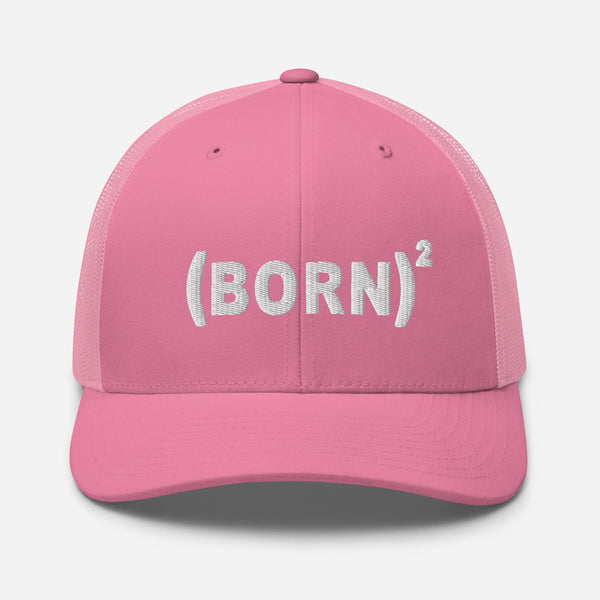 Born Again, White Thread Embroidered Trucker Cap - Christian Hat